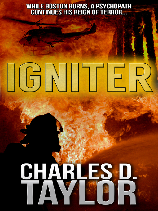 Title details for Igniter by Charles D. Taylor - Available